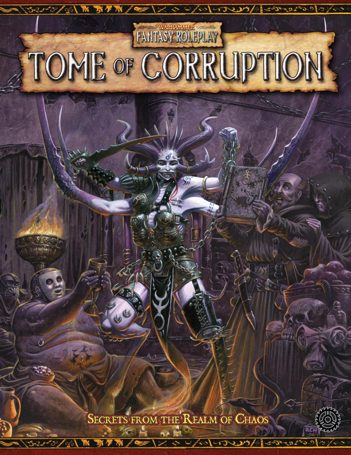 Tome Of Corruption Secrets From The Realm Of Chaos Robert J Schwalb With Eric Cagle