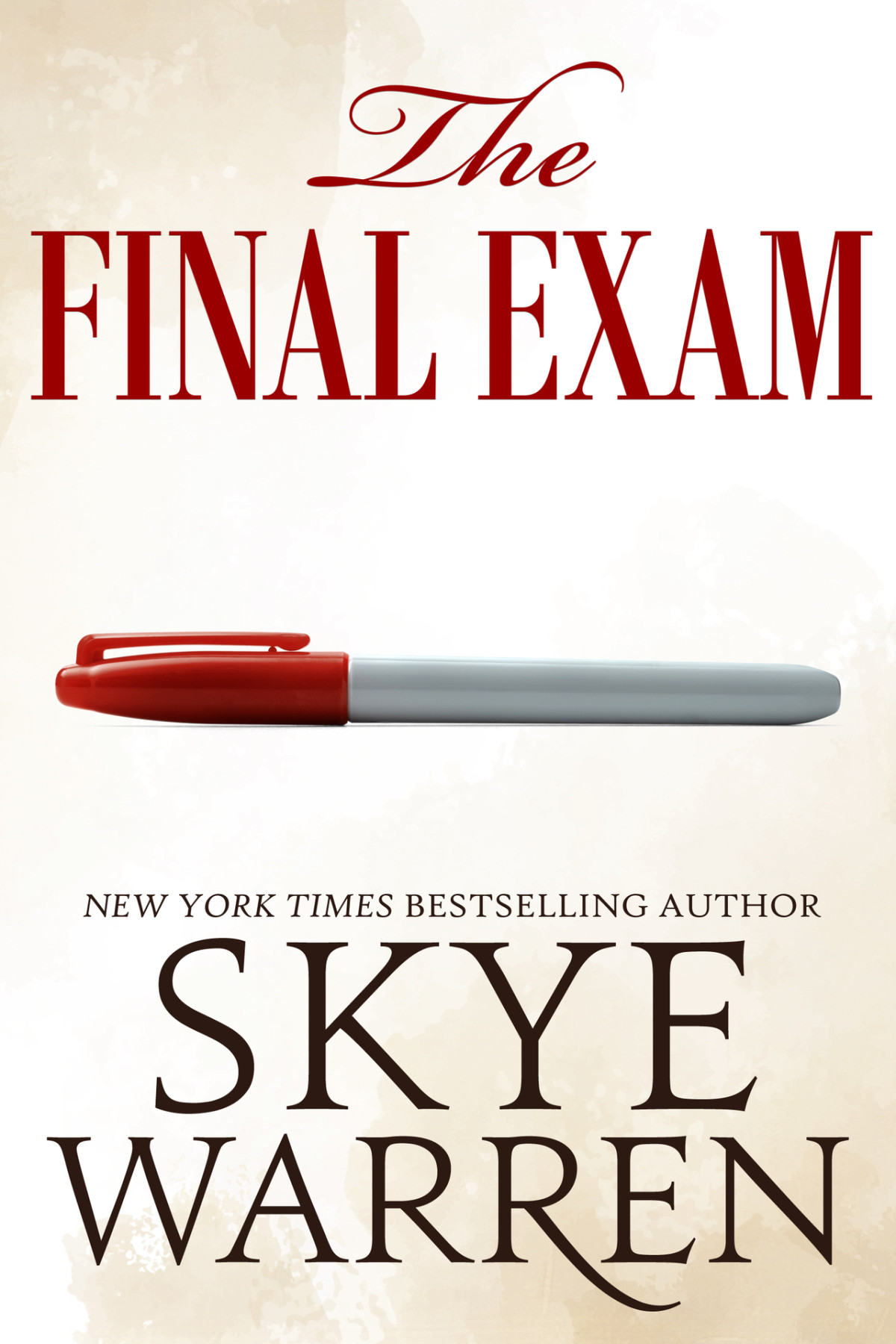 The Final Exam Tanglewood University Book 3 Skye Warren