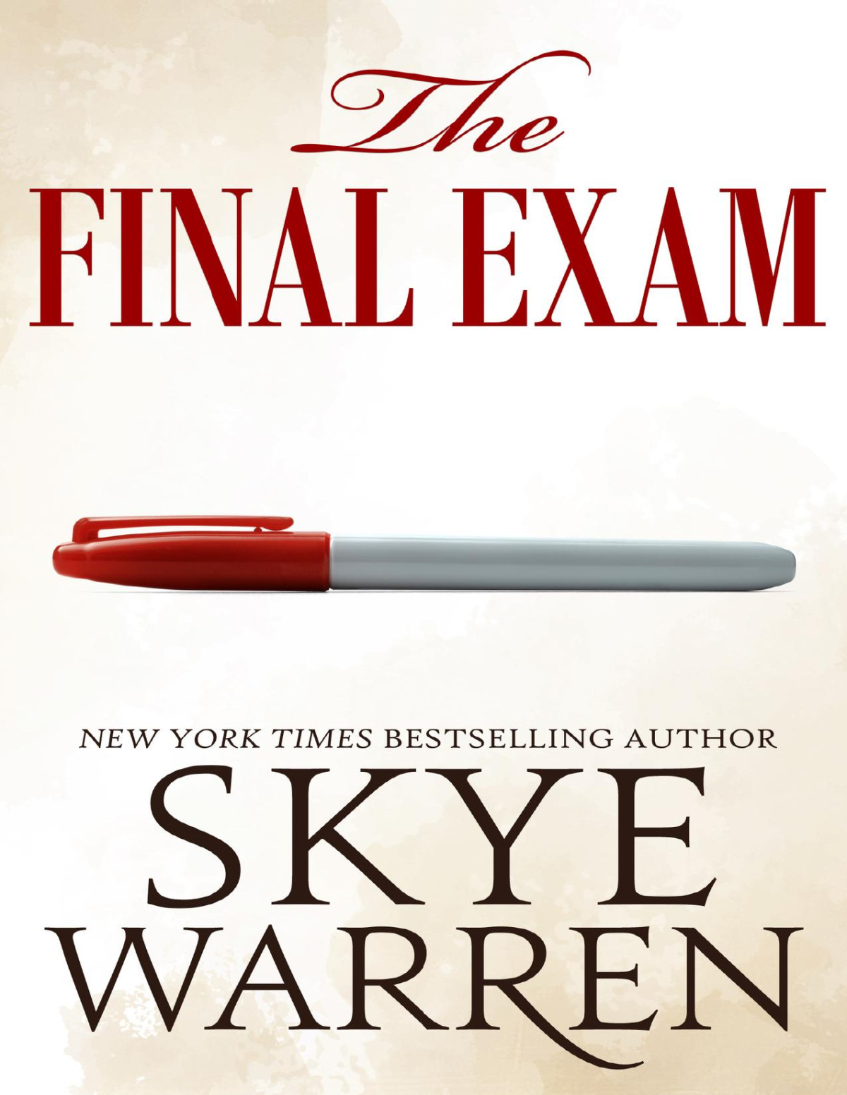 The Final Exam Tanglewood University Book 3 Skye Warren
