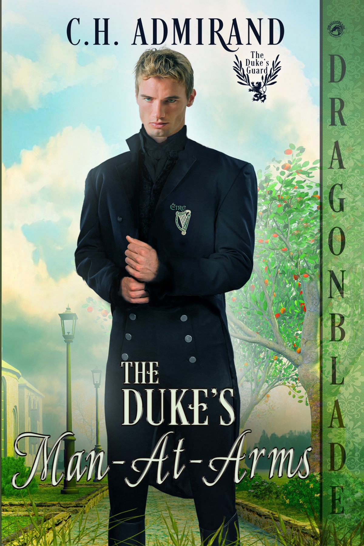 The Dukes Manatarms The Dukes Guard Book 11 Ch Admirand
