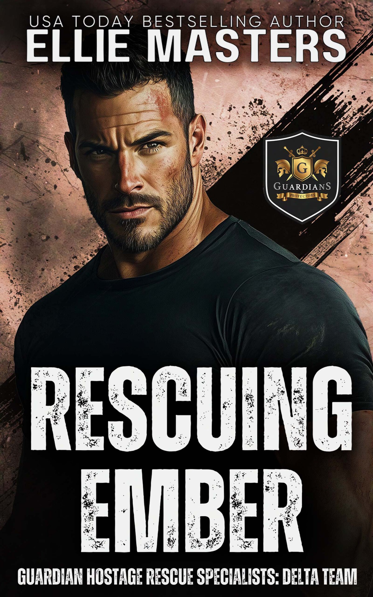 Rescuing Ember Guardian Hostage Rescue Specialists Delta Team Book 1 Ellie Masters