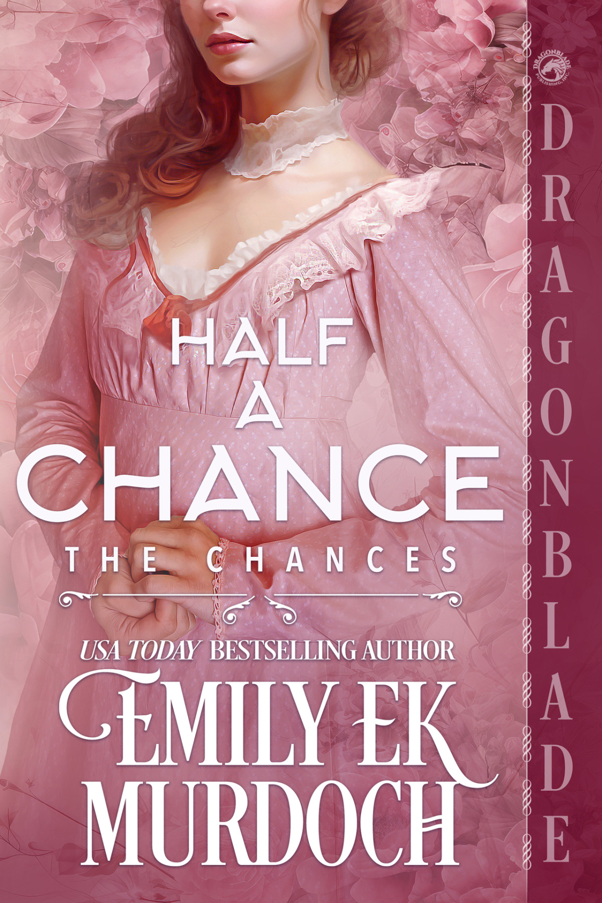 Half A Chance A Regency Historical Romance Emily E K Murdoch