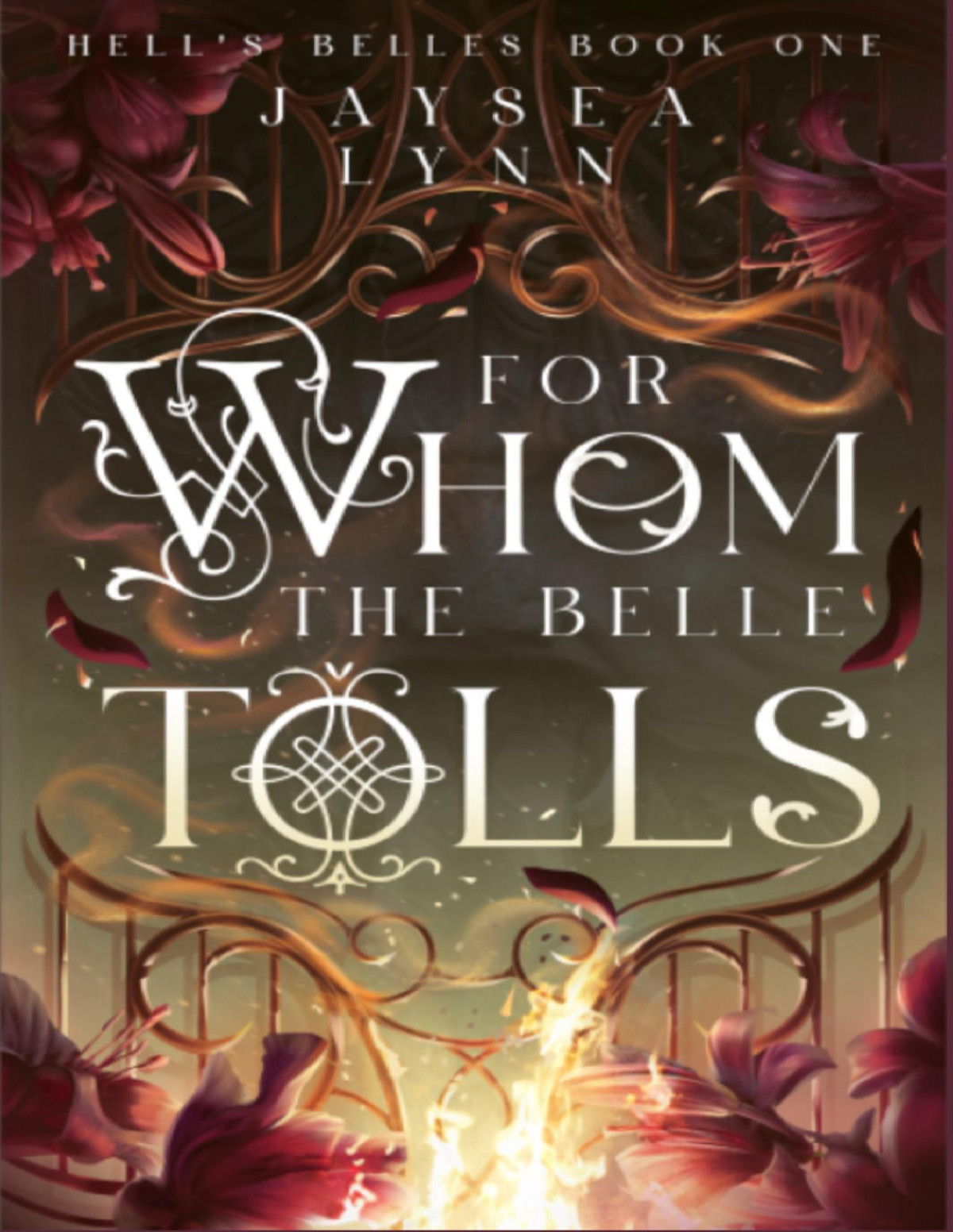 For Whom The Belle Tolls Jaysea Lynn