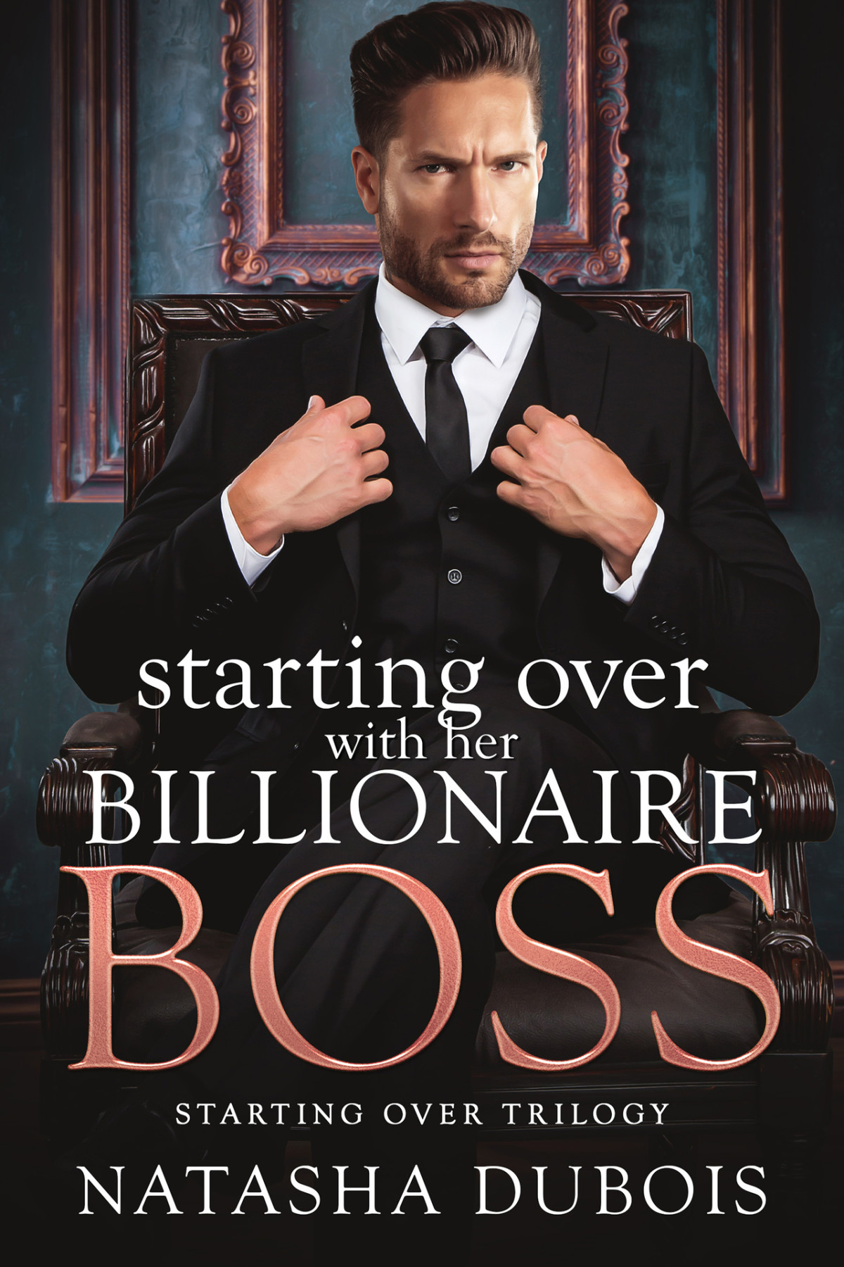 Starting Over With Her Billionaire Boss An Enemiestolovers Forced Proximity Forbidden Romance Natasha Dubois