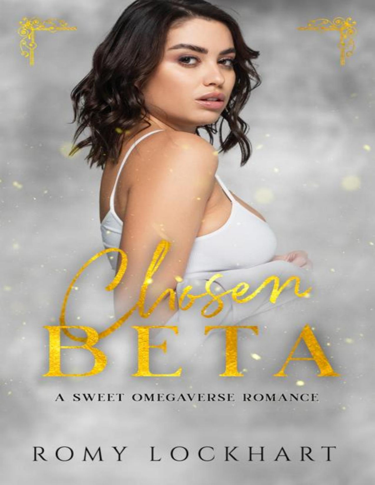 Chosen Beta A Sweet Omegaverse Romance Sweet Omegaverse Book 7 1st Edition Romy Lockhart