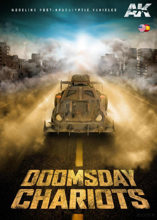 Doomsday Chariots Modeling Postapocalyptic Vehicles Multiples