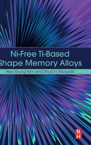 Nifree Tibased Shape Memory Alloys Hee Young Kim Shuichi Miyazaki