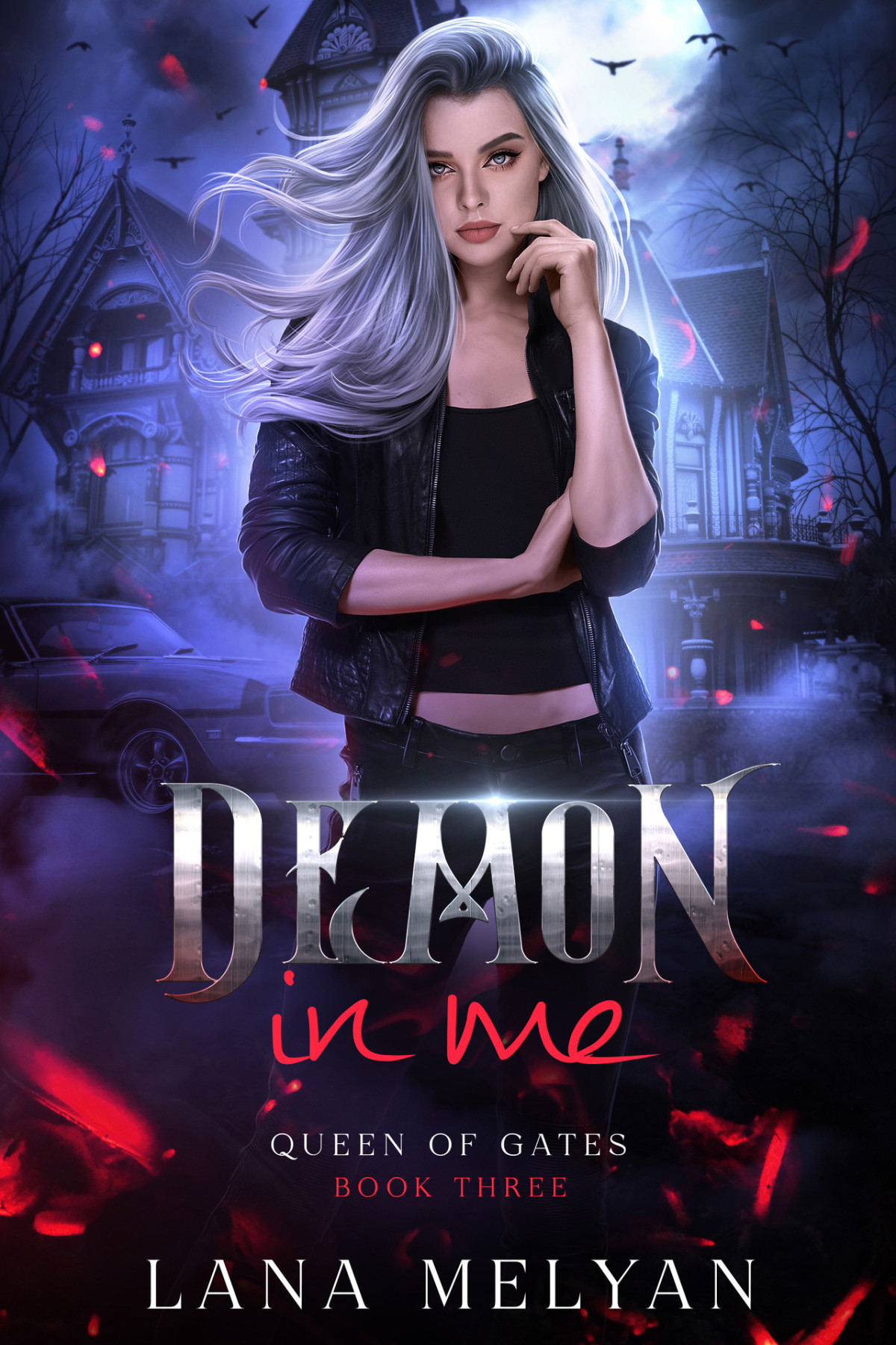 Demon In Me Queen Of Gates Book 3 Lana Melyan