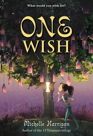 One Wish Michelle Harrison