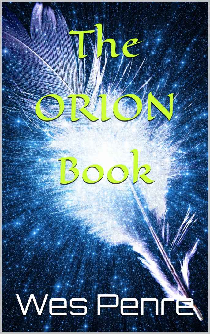 The Orion Book 1 Wes Penre