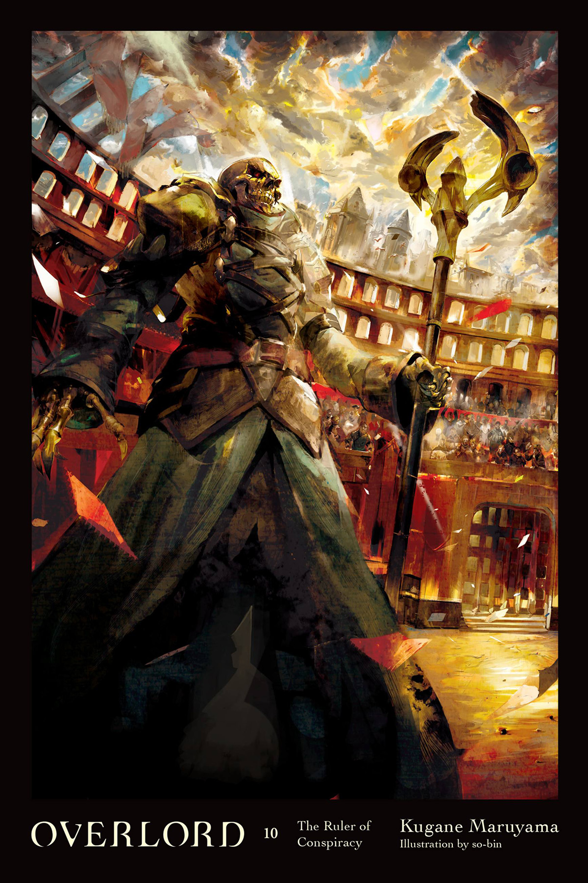 Overlord Vol 10 Light Novel The Ruler Of Conspiracy Overlord 10 Maruyama