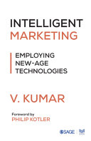 Intelligent Marketing Employing Newage Technologies Kumar V