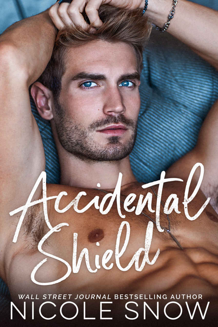 Accidental Shield A Marriage Mistake Romance Snow Nicole
