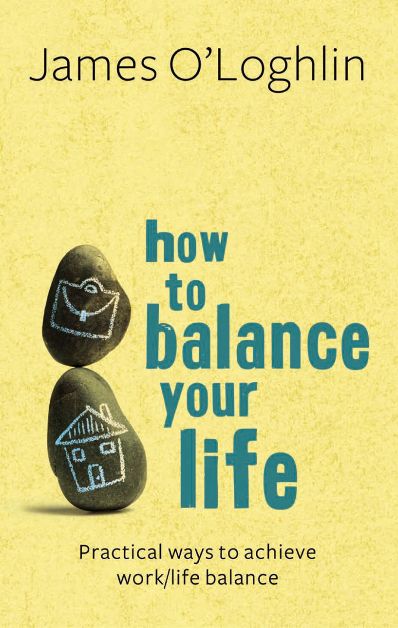 How To Balance Your Life Unknown