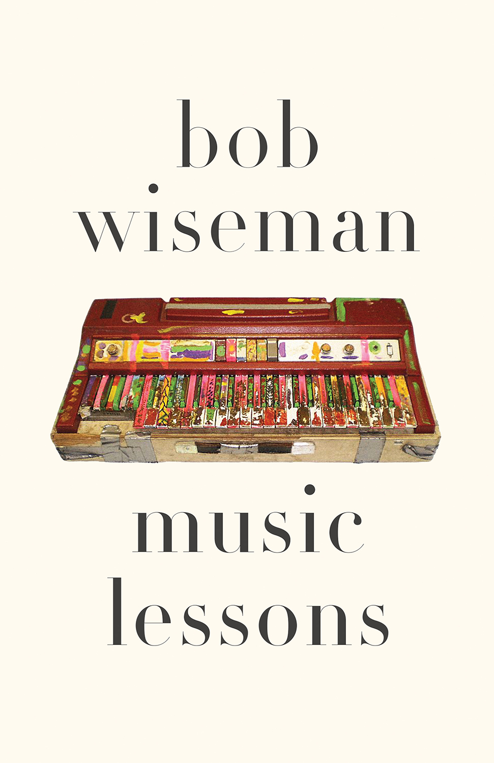 Music Lessons Bob Wiseman