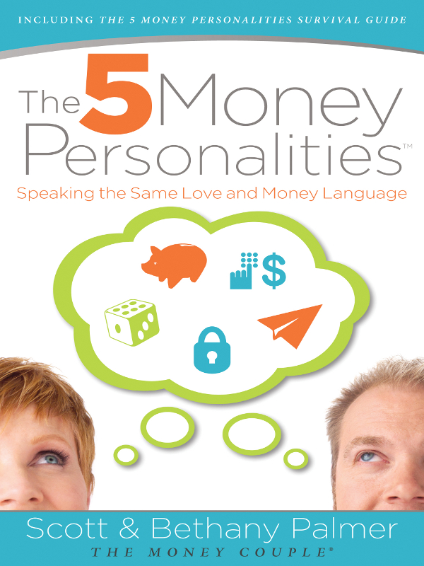 The 5 Money Personalities Scott Palmer