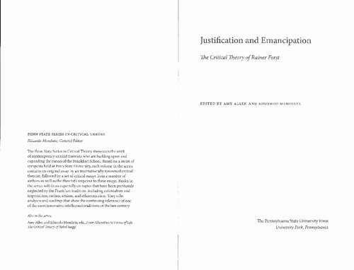 Justification And Emancipation The Critical Theory Of Rainer Forst Amy Allen And Eduardo Mendieta Editors