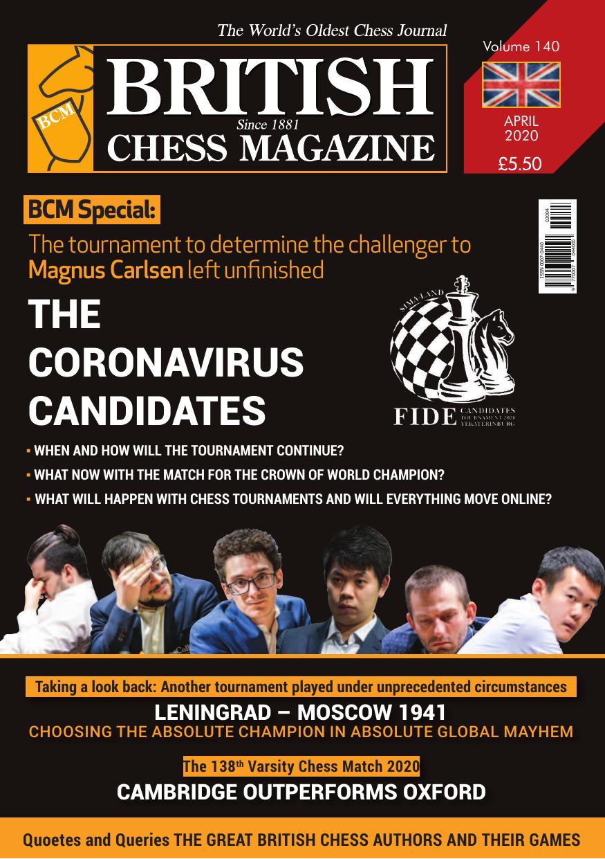 British Chess Magazine Volume 140 April 2020 April British Chess Magazine