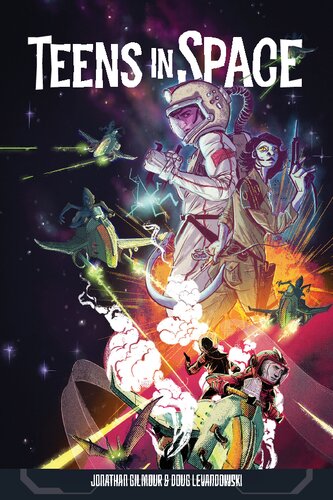 Teens In Space Core Rulebook Doug Levandowski Jonathan Gilmour