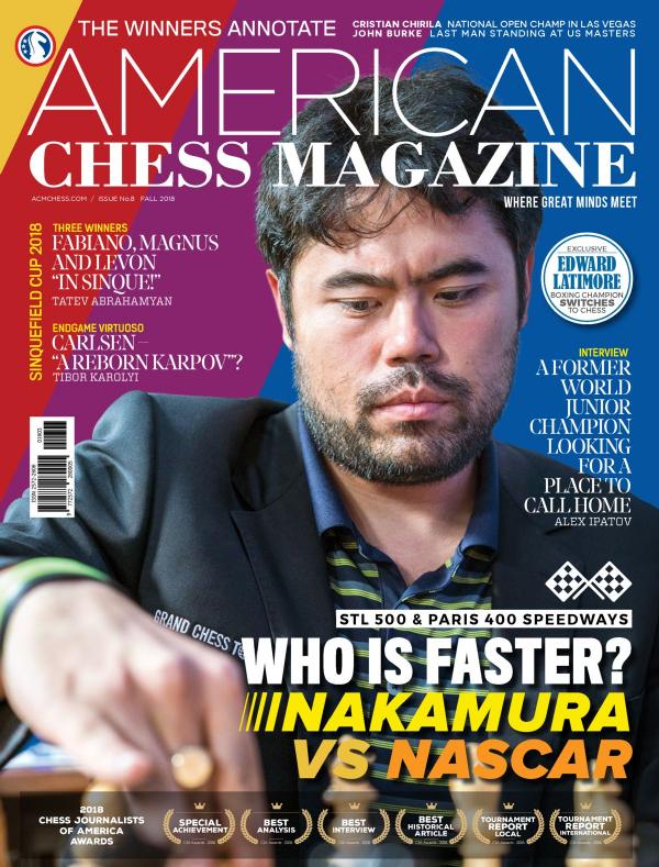 American Chess Magazine Fall 2018 Fall American Chess Magazine