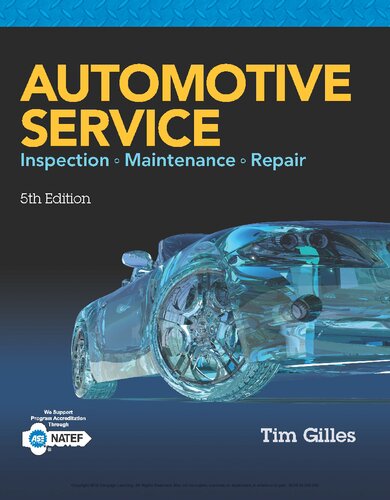 Automotive Service Inspection Maintenance Repair 5th Edition Tim Gilles