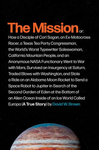 The Mission A True Story David W Brown