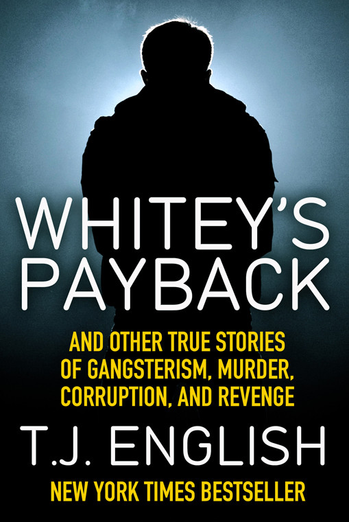Whiteys Payback T J English