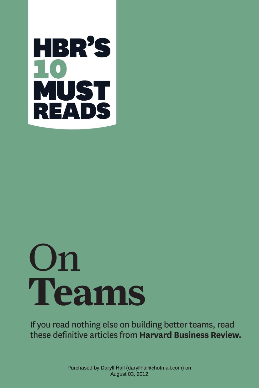 On Teams Hbrs 10 Must Reads