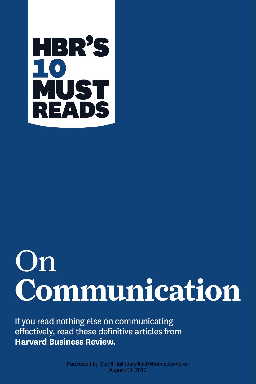 On Communication Hbrs 10 Must Reads