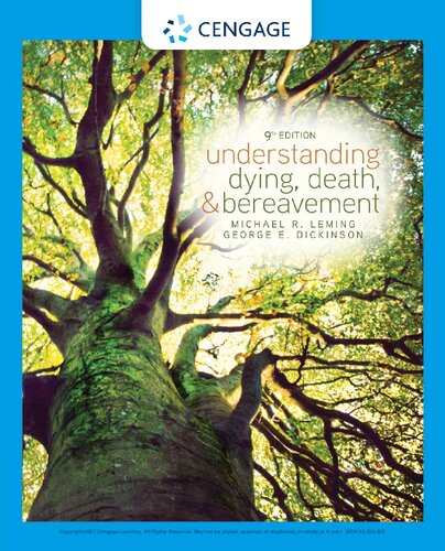Understanding Dying Death And Bereavement 9th Edition George E Dickinson Michael R Leming