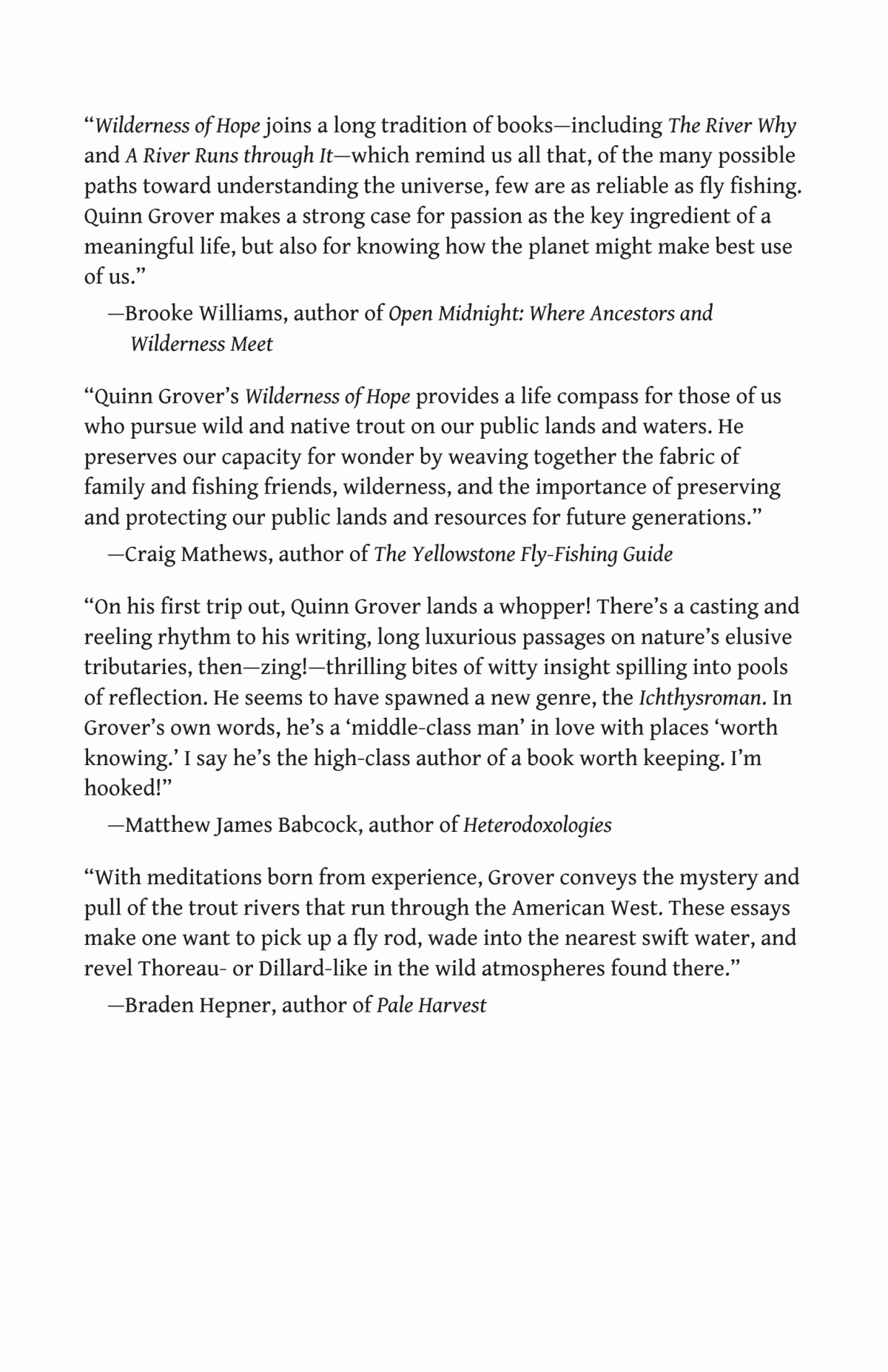 Wilderness Of Hope Fly Fishing And Public Lands In The American West Quinn Grover