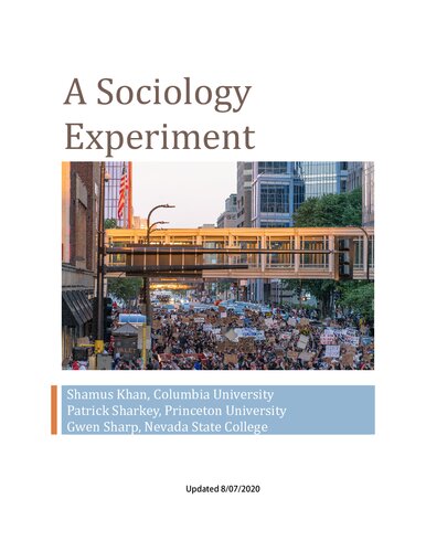 A Sociology Experiment Ch 123456789131516 Fall 2020 Shamus Khan