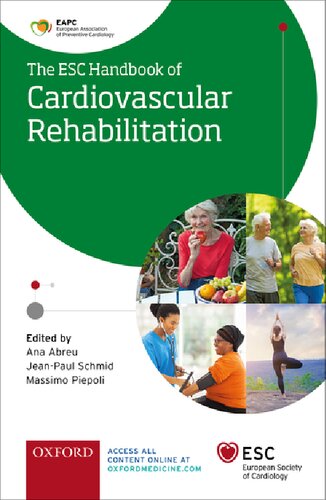 The Esc Handbook Of Cardiovascular Rehabilitation 1st Edition Ana Abreu