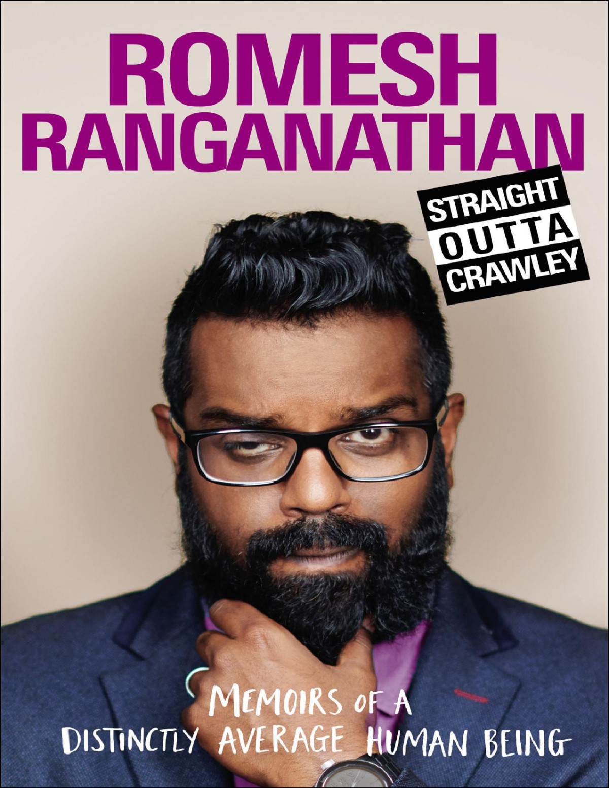 Straight Outta Crawley Romesh Ranganathan Ranganathan Romesh