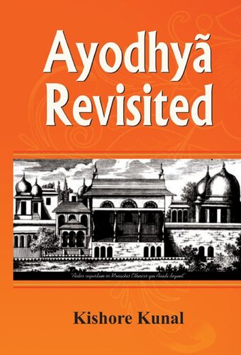 Ayodhya Revisited Kishore Kunal Kunal Kishore