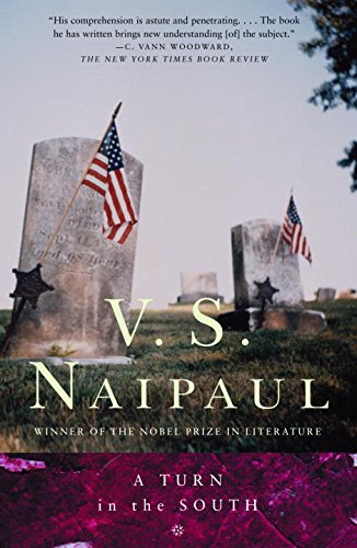 A Turn In The South Vs Naipaul Naipaul V S