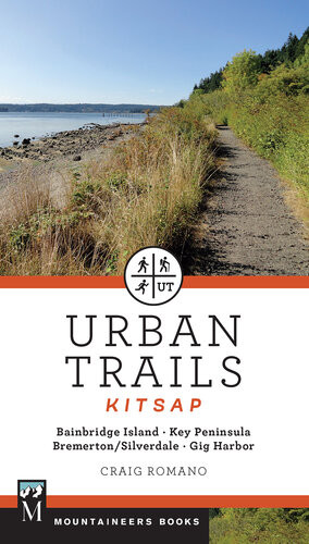 Urban Trails Kitsap Craig Romano
