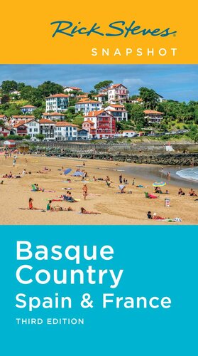 Rick Steves Snapshot Basque Country Spain France 3rd Edition Rick Steves