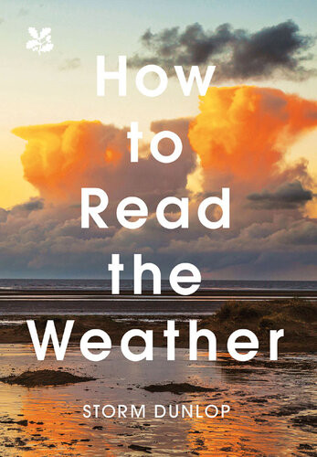 How To Read The Weather Storm Dunlop