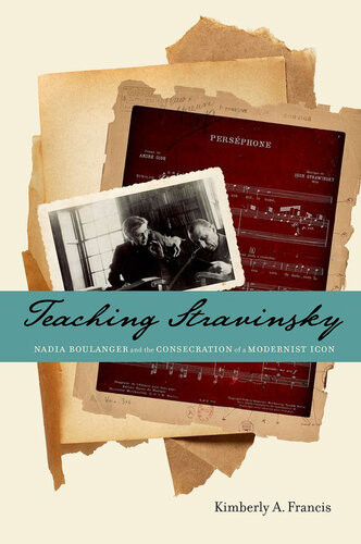 Teaching Stravinsky Kimberly A Francis
