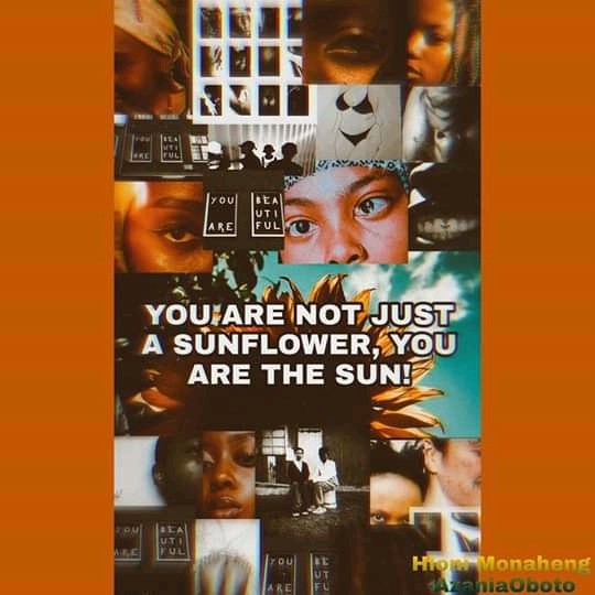 You Are Not Just A Sunflower You Are The Sun First Edition Malehlohonolo Monaheng