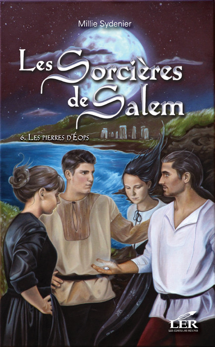 Les Sorcires De Salem 6 Les Pierres Dops Sydenier Millie