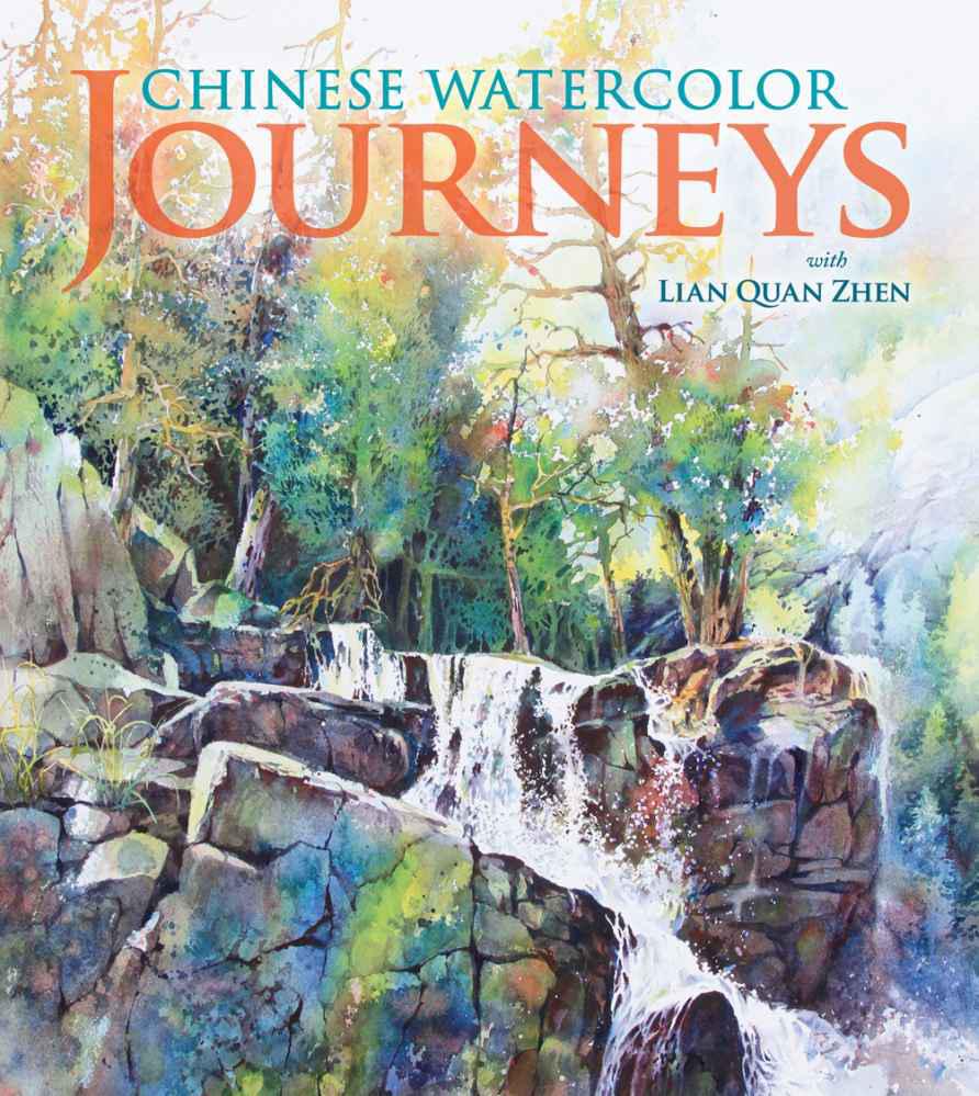 Chinese Watercolor Journeys With Lian Quan Zhen Lian Quan Zhen