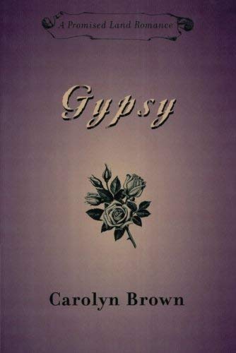 Gypsy Promised Land Romance Carolyn Brown Brown Carolyn