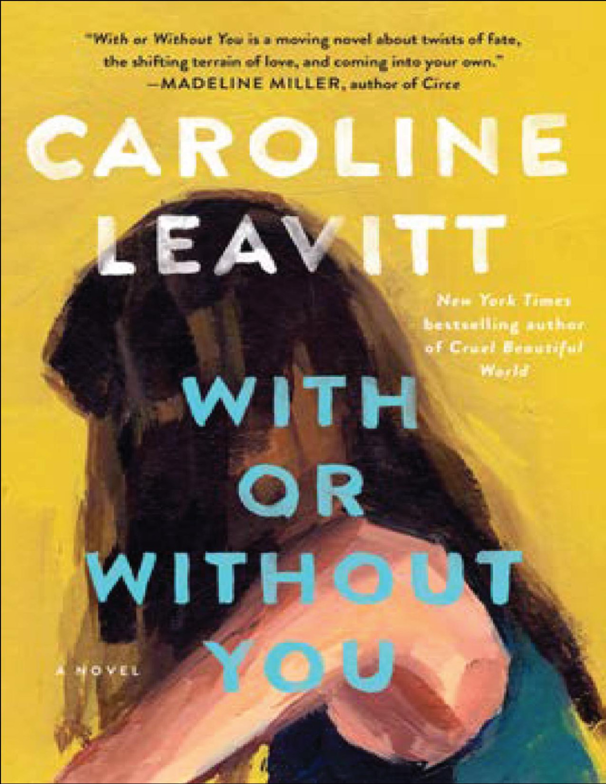 With Or Without You Caroline Leavitt