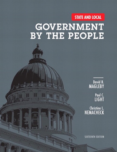 State And Local Government By The People David B Magleby Paul C Light