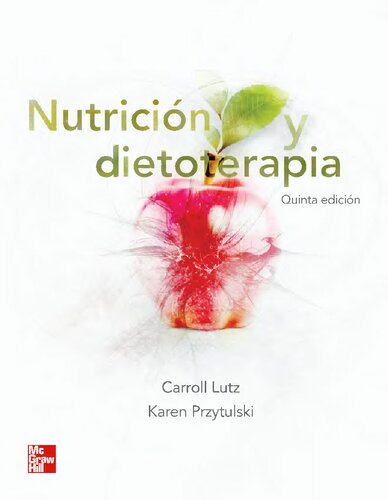Nutricion Y Dietoterapia 5th Edition Carroll Lutz