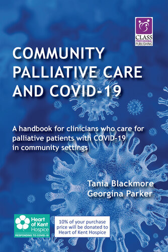 Community Palliative Care And Covid19 Tania Blackmoregeorgina Parker