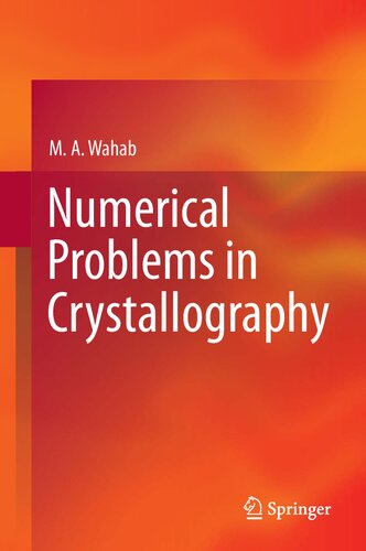 Numerical Problems In Crystallography Mohammad Abdul Wahab