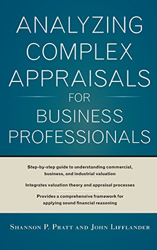 Analyzing Complex Appraisals For Business Professionals 1st Edition Pratt